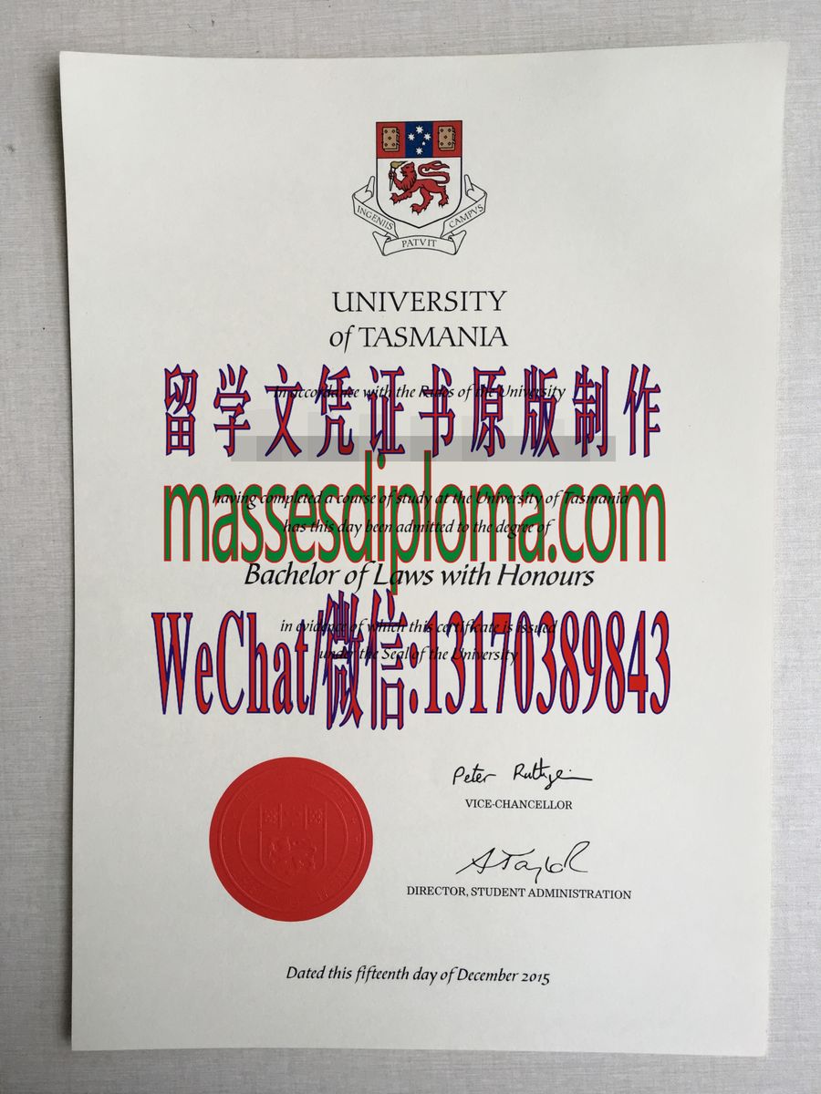 一比一原版塔斯玛尼亚大学毕业证